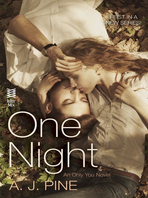 Title details for One Night by A. J. Pine - Available